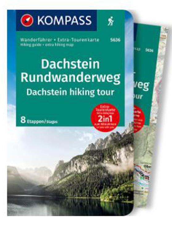 Kompass Dachstein Rundwanderweg Wanderführer + Extra-Tourenkarte